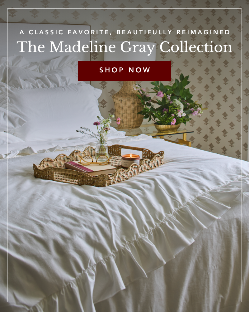 A Classic Favorite, Beautifully Reimagined. The Madeline Gray Collection