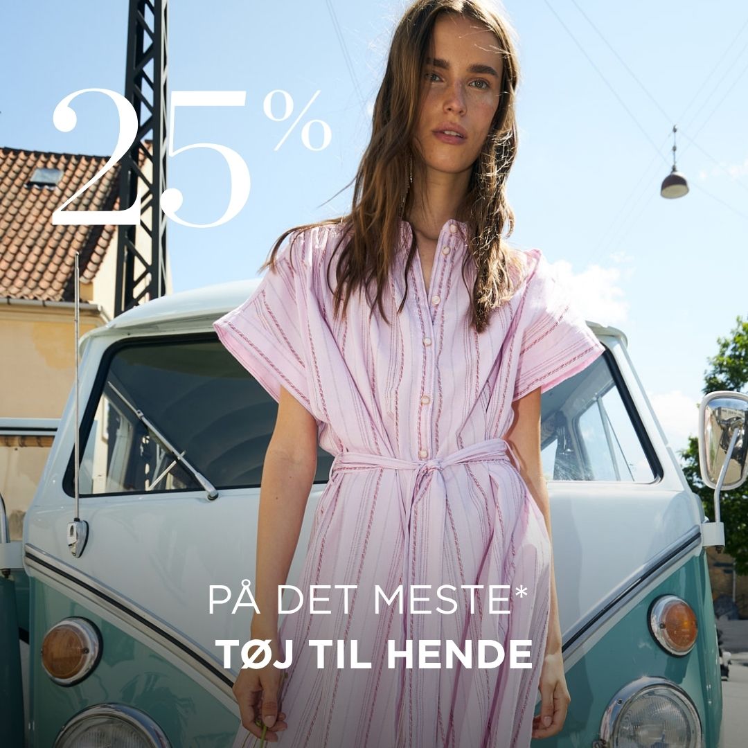 Spar 20-25% på det meste* tøj til hende