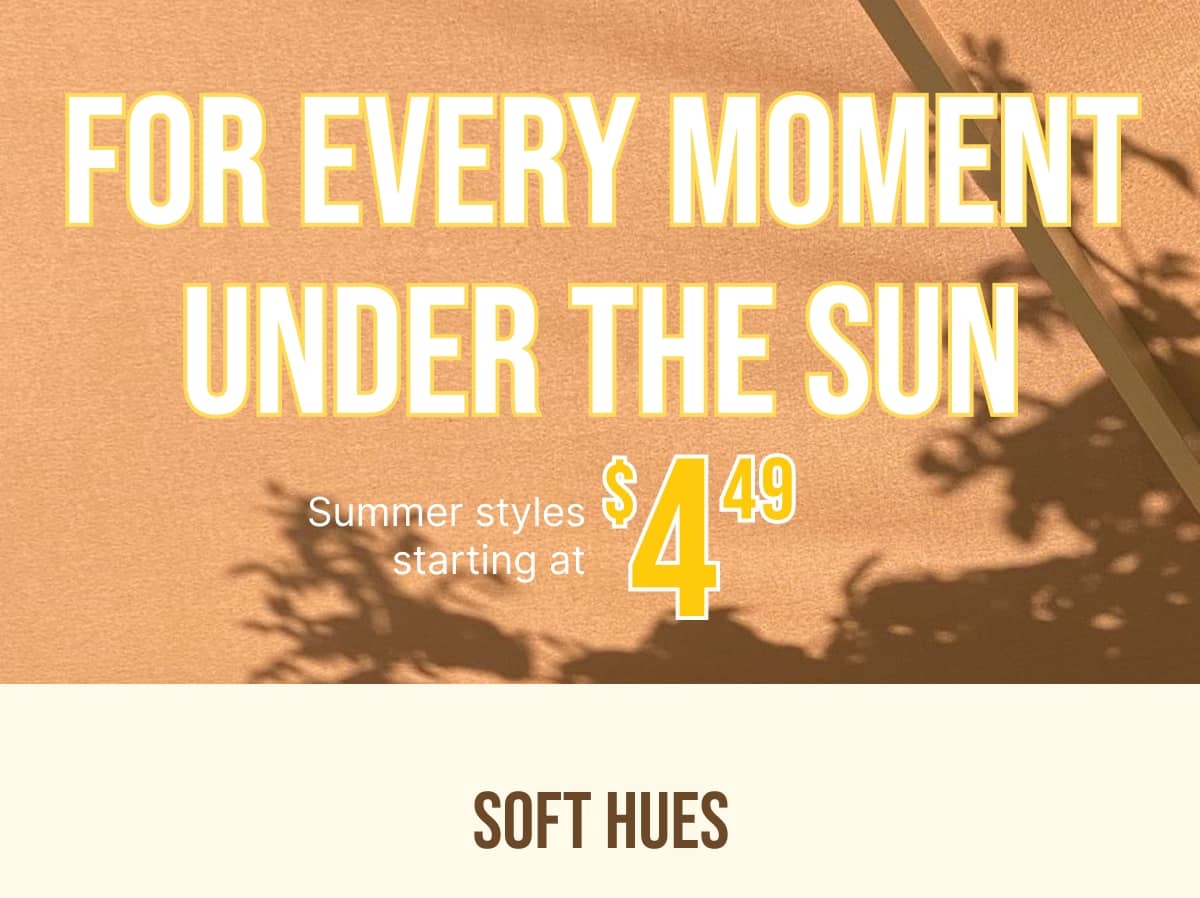 FOR EVERY MOMENT UNDER THE SUN