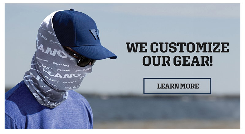 We 
customize our gear