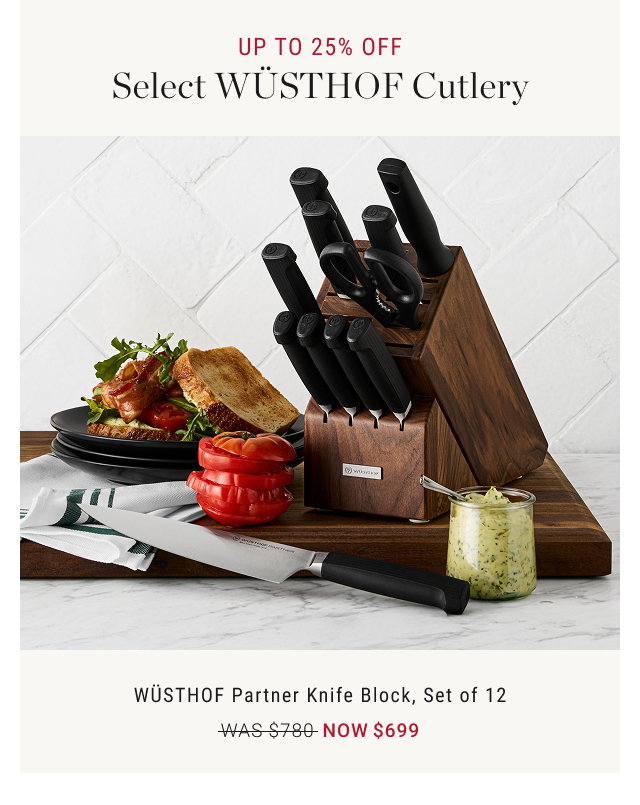 UP TO 25% OFF Select WÜSTHOF Cutlery  WÜSTHOF Partner Knife Block, Set of 12 WAS $780 NOW $699
