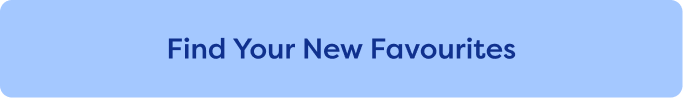 Find Your New Favourites