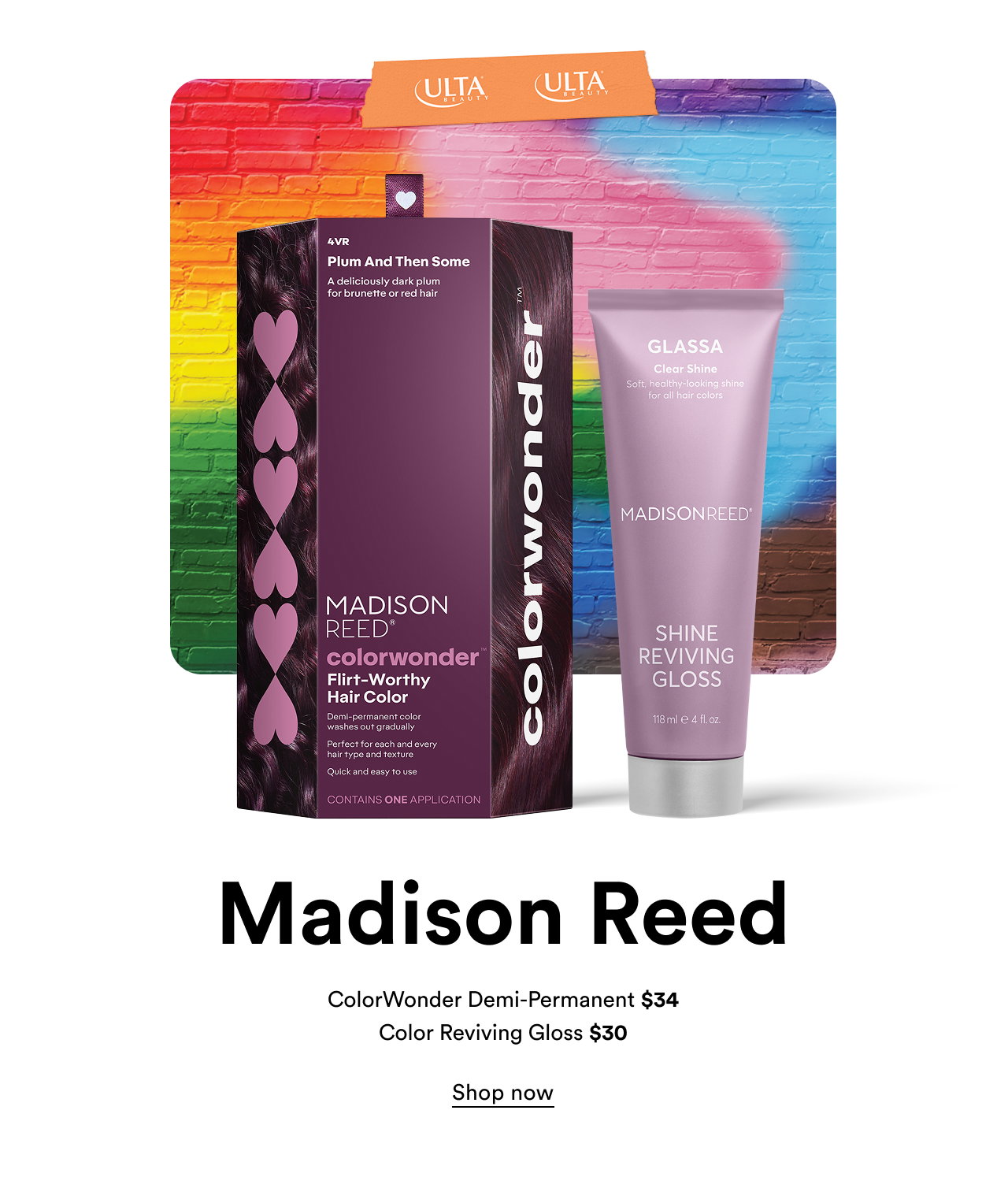 Madison Reed | ColorWonder Demi-Permanent $34 | Color Reviving Gloss $30 | Shop now