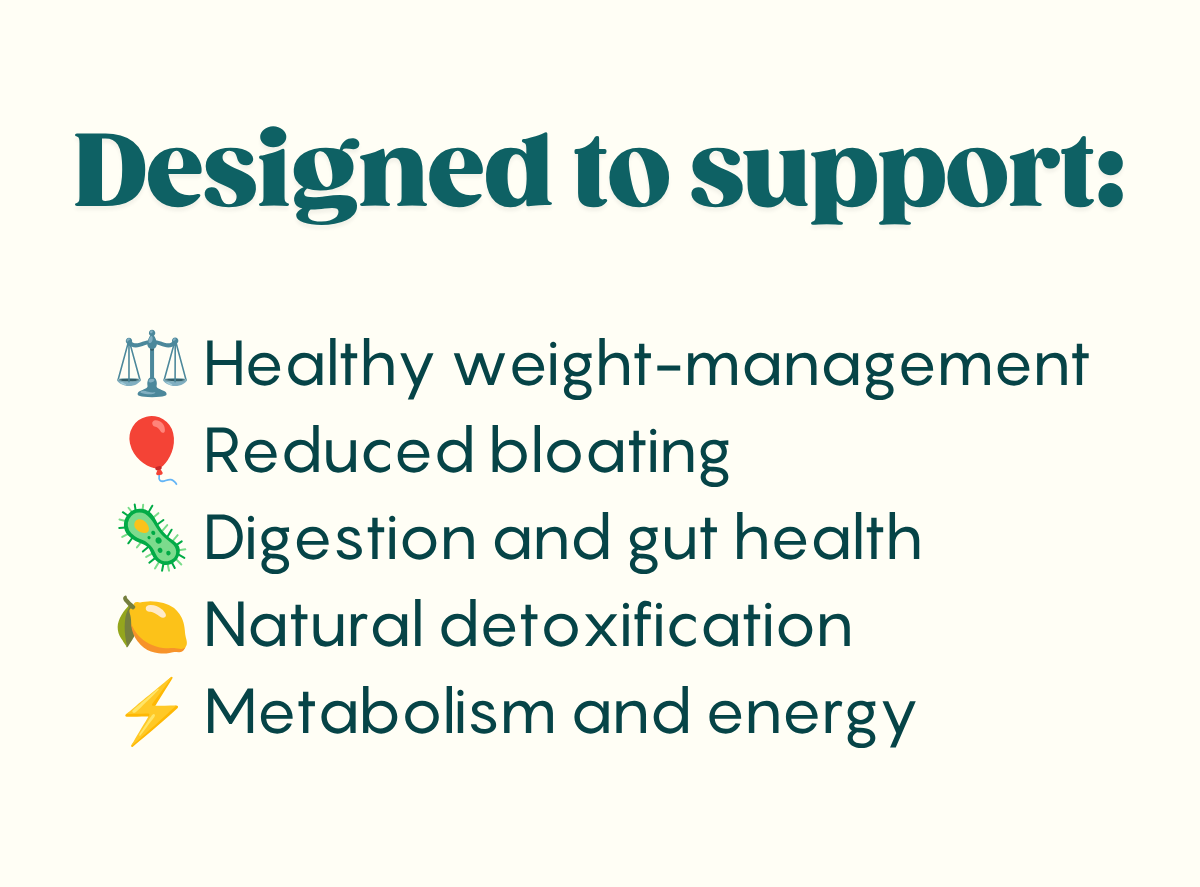 It's designed to support your healthy weight-management and more!