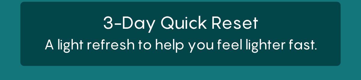 3-Day Quick Reset