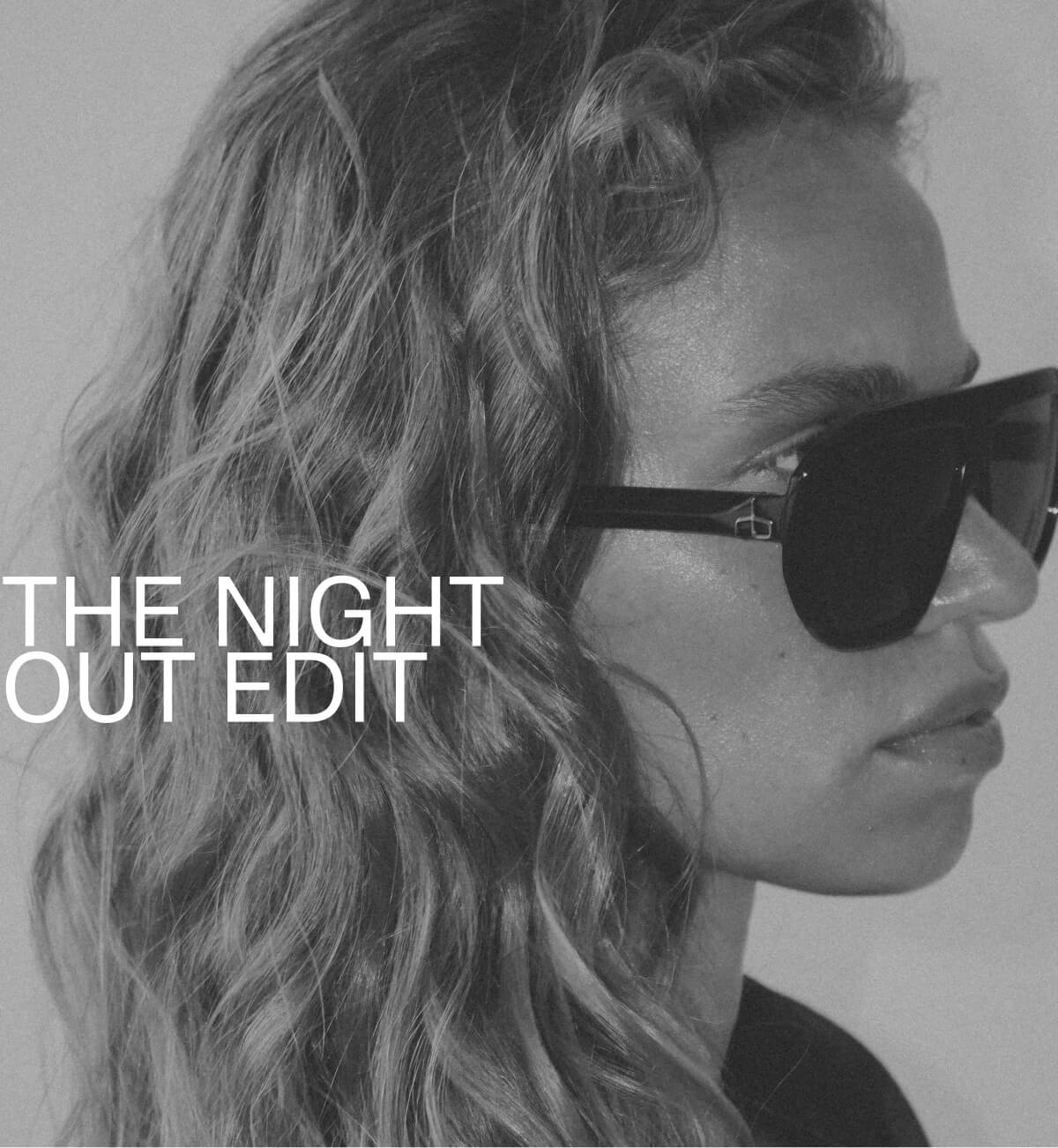 Shop The Night Out Edit