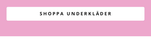 Shoppa underkläder