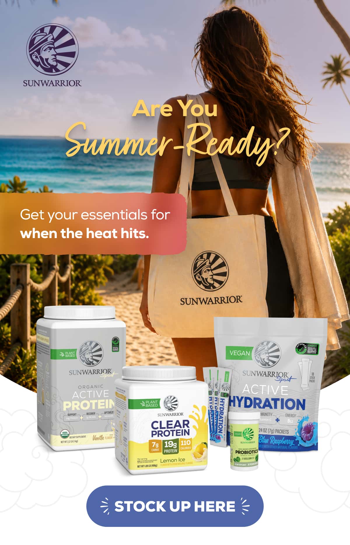Are You Summer-Ready? Get your essentials for when the heat hits.   STOCK UP HERE