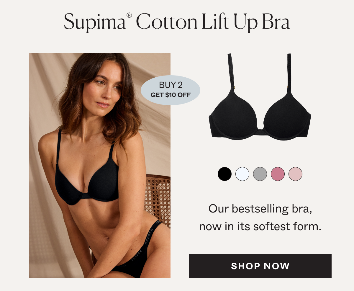 Supima® Cotton Lift Up Bra: Buy 2, Get $10 Off