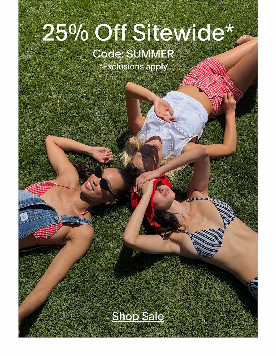 SHOP SUMMER SALE - 25% OFF SITEWIDE