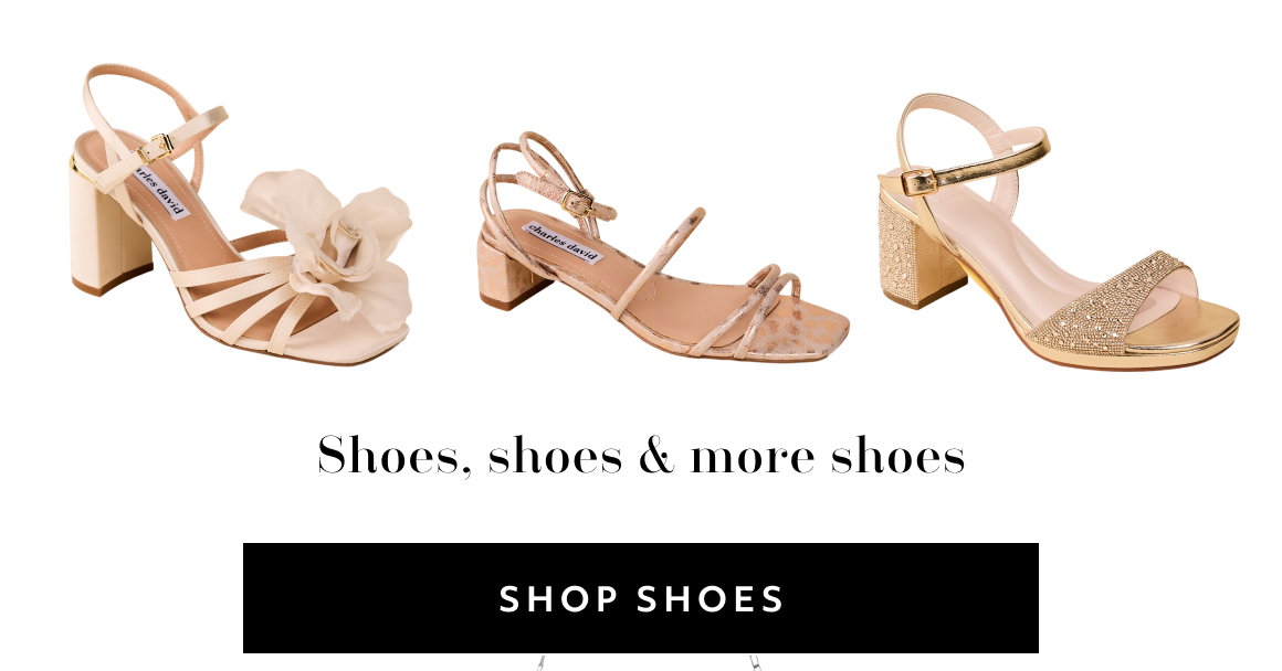 Shoes, shoes & more shoes SHOP shoes