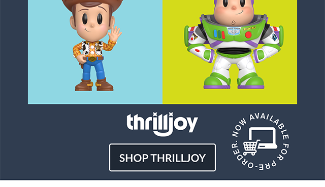 You've Got a Friend in Thrilljoy Figurines. A Chance of Chase with Each Figure. Shop Thrilljoy