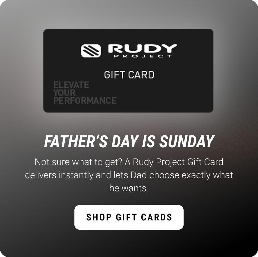 Father's Day is Sunday. Not sure what to get? A Rudy Project Gift Card delivers instantly and lets Dad choose exactly what he wants. Shop Gift Cards.
