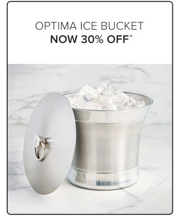 Optima Ice Bucket Now 30% Off