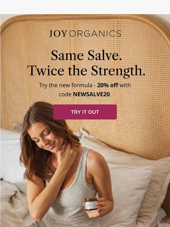 Our Salve Just Got Stronger