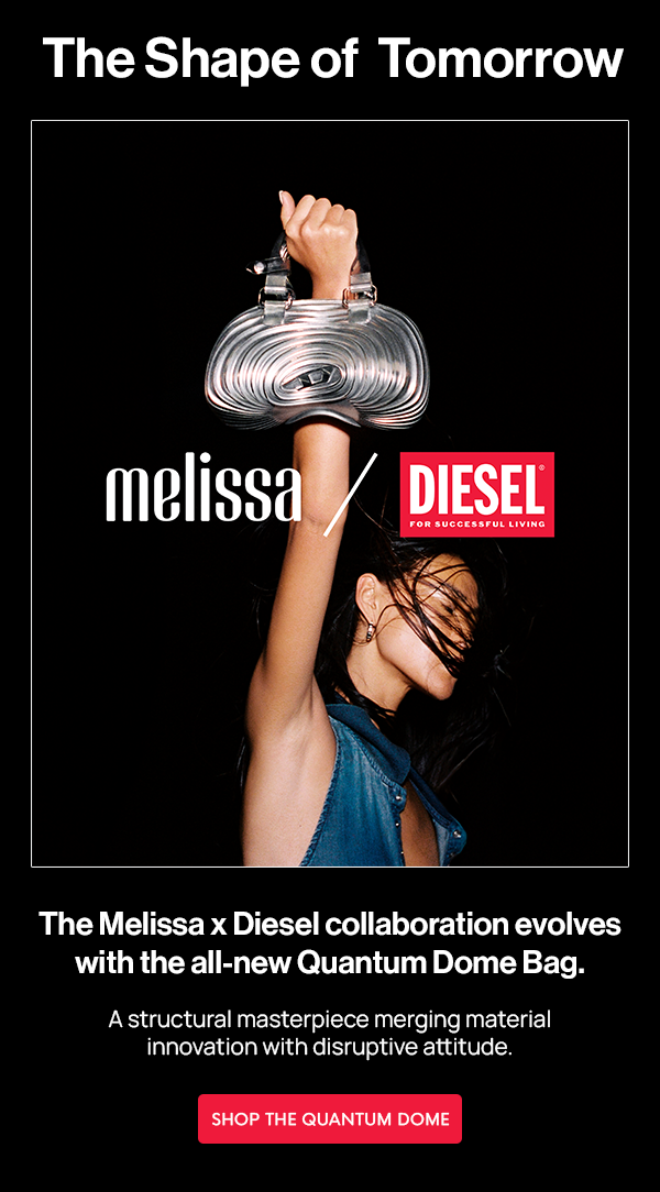 MELISSA X DIESEL / THE SHAPE OF TOMORROW: The Melissa x Diesel collaboration evolves with the all-new Quantum Dome Bag.  A structural masterpiece merging material innovation with disruptive attitude.