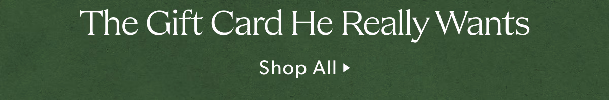 The Gift Card He Really Wants
