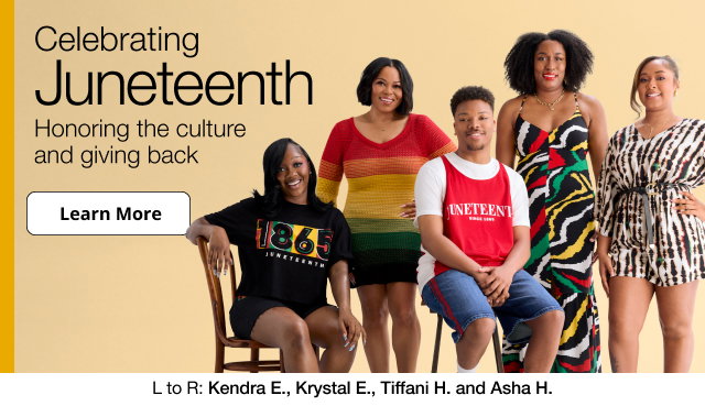 Celebrating Juneteenth | Honoring the culture and giving back | Learn More