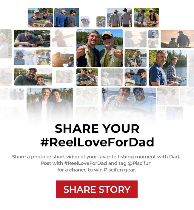 Share your #ReelLoveForDad