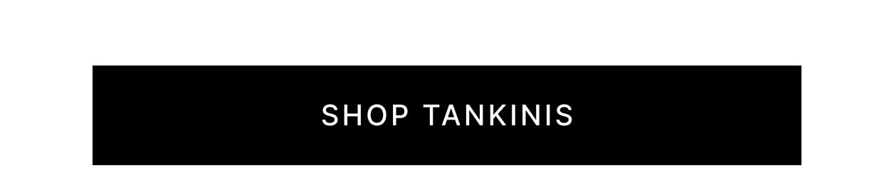 Shop Tankinis