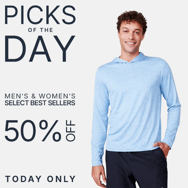 picks of the day - 50% off best sellers - today only - shop now