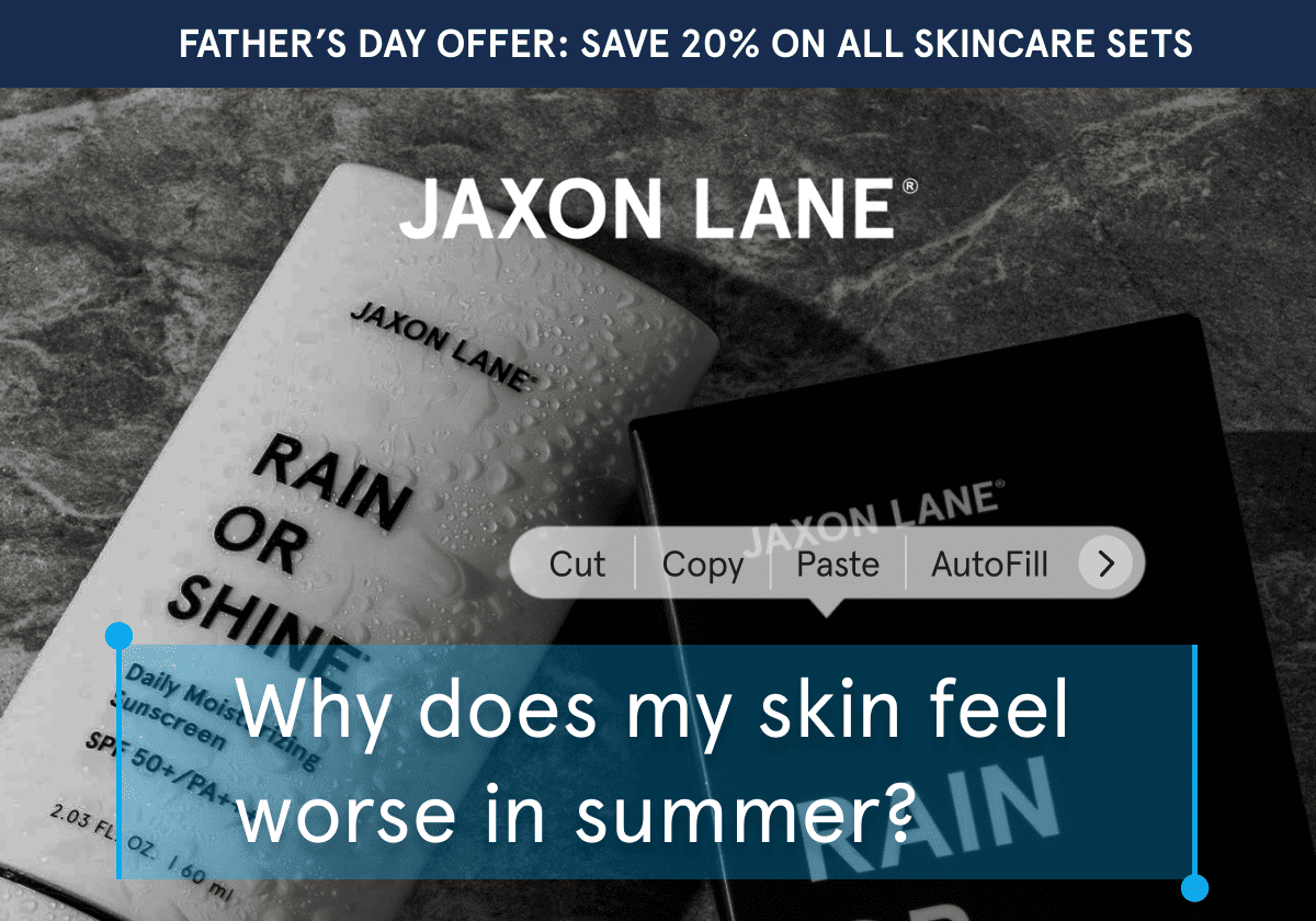Why does my skin feel worse in summer?