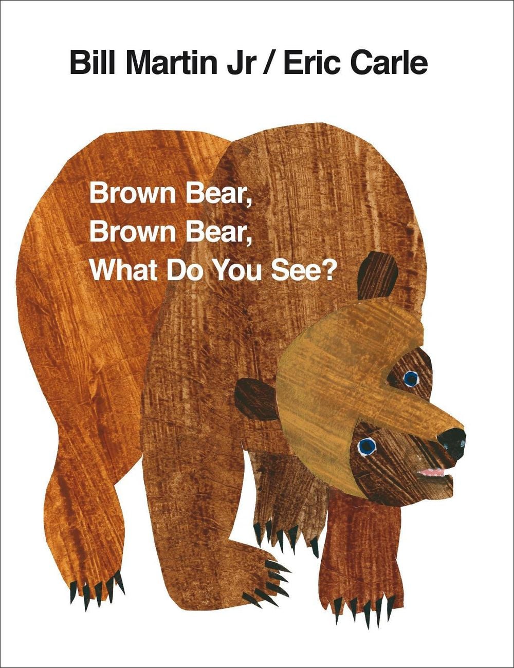 Image of Brown Bear, Brown Bear, What Do You See?