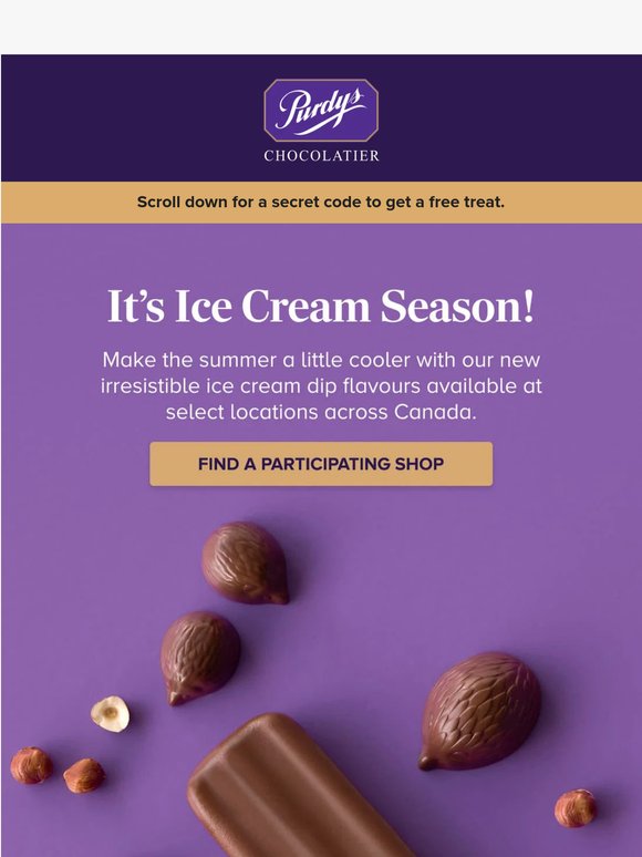 Exclusive Offer: Here's a secret code to a free treat!