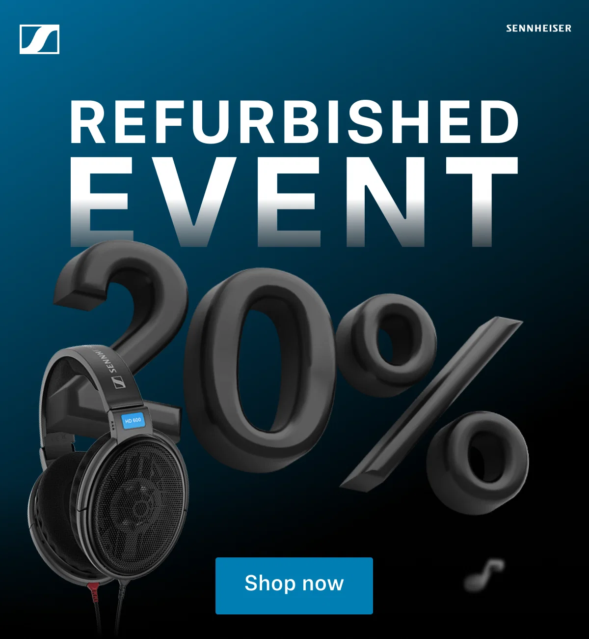Sennheiser Refurbished Event: 20% Off B-Stock Items*