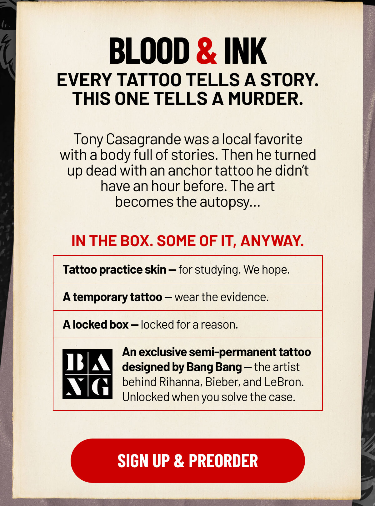 Blood & Ink Every tattoo tells a story. This one tells a murder.