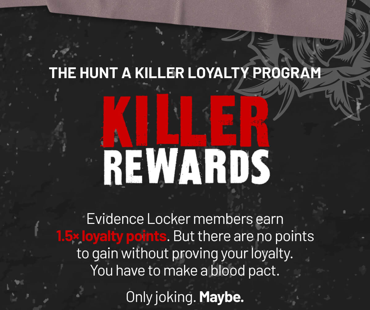 The Hunt A Killer Loyalty Program