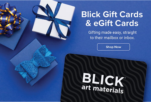 Blick Gift Cards & eGift Cards - Shop Now