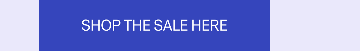 Shop The Sale Here