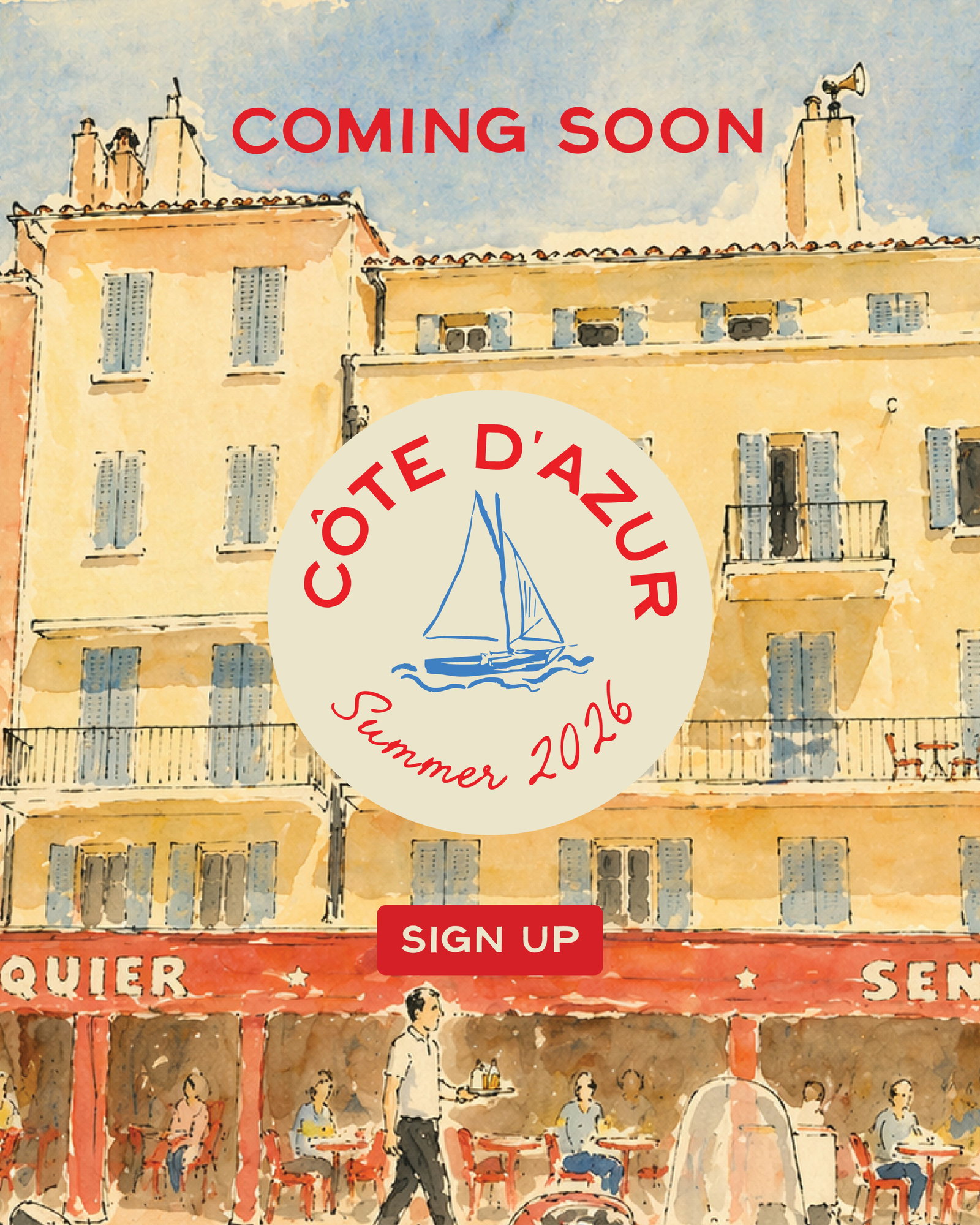 Coming Soon: Cote D Azur