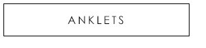 Anklets