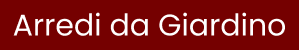 Arredi da Giardino