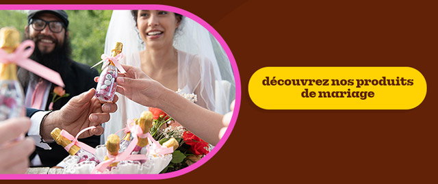 DÉCOUVREZ NOS PRODUITS DE MARIAGE