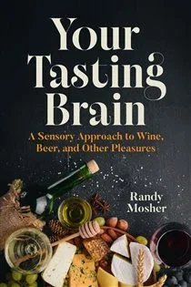 Your Tasting Brain, by Randy Mosher
