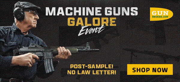 Machine Guns Galore Event on GunBroker