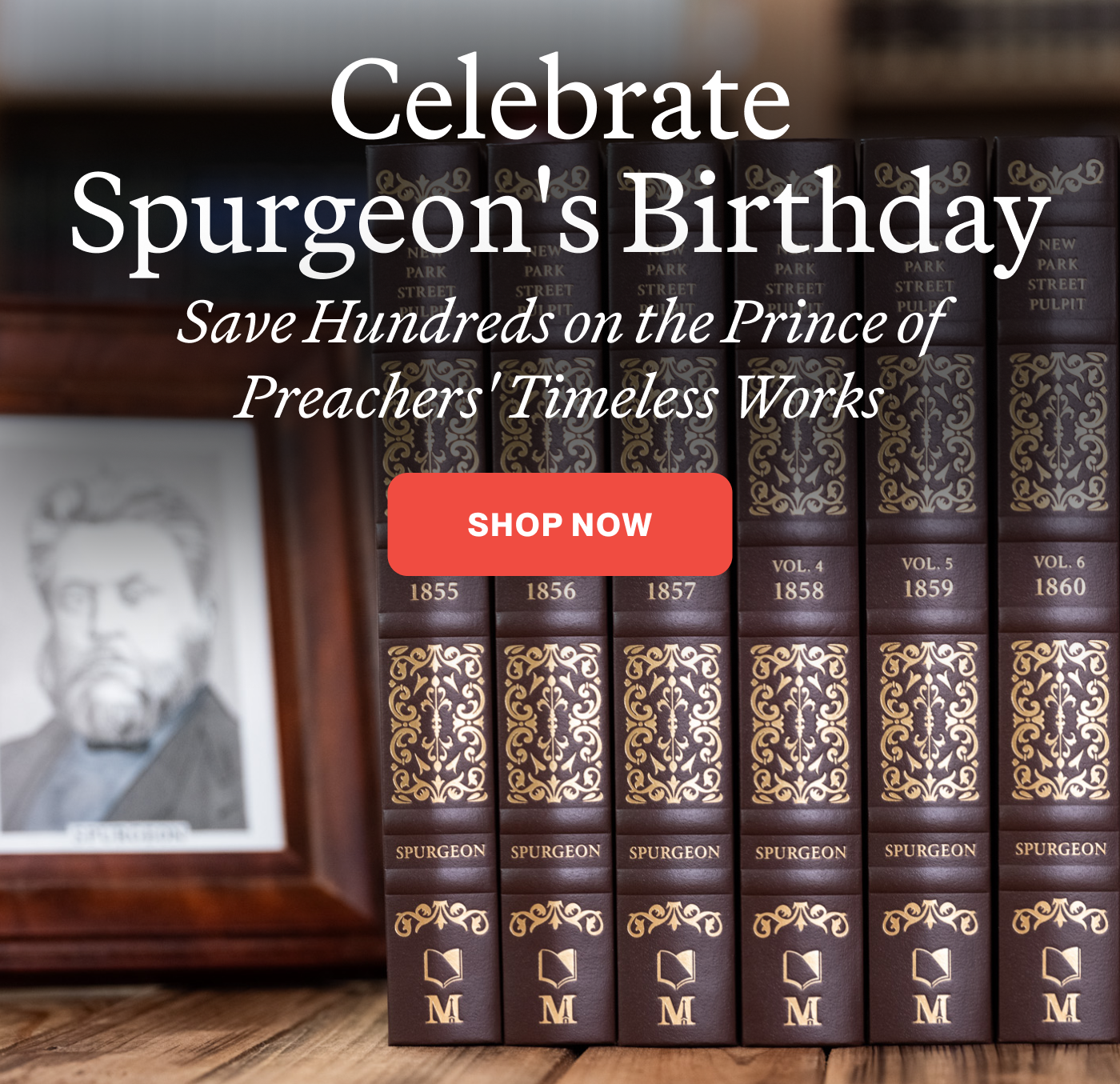 Shop Spurgeon's Birthday Sale