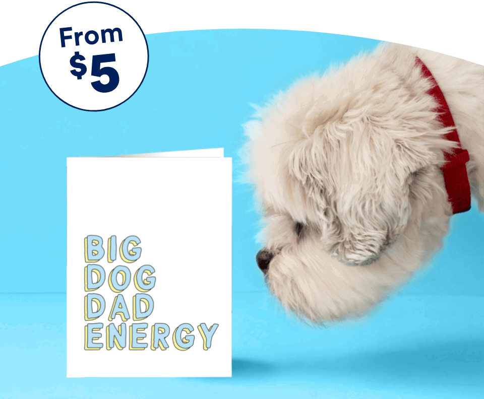 From $5 Big Dog Dad Energy