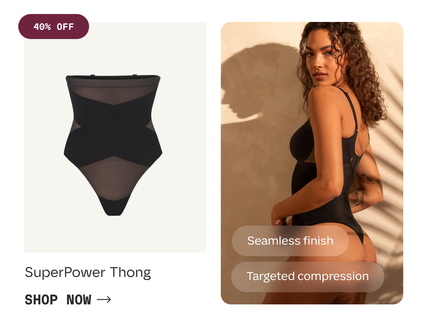 40% OFF | SuperPower Thong | SHOP NOW | Seamless finish | Targeted compression