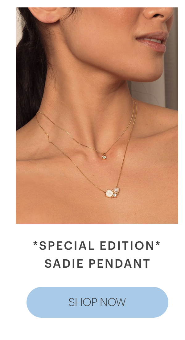 *Special Edition* Sadie Pendant