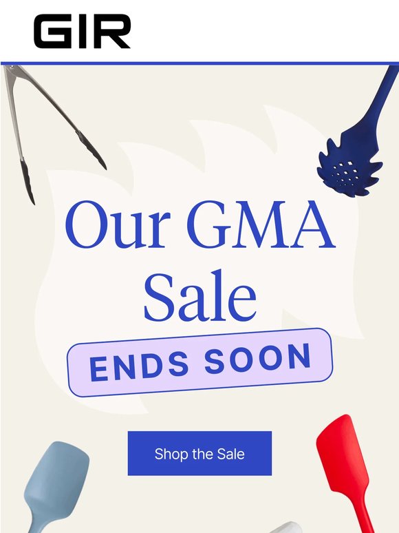 Our GMA sale ends soon