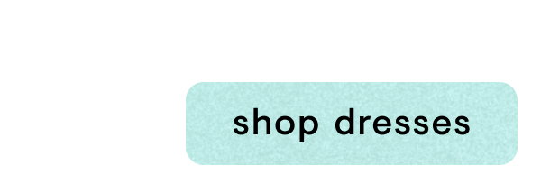 Shop dresses