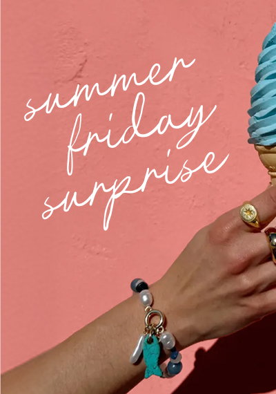 Summer friday surprise