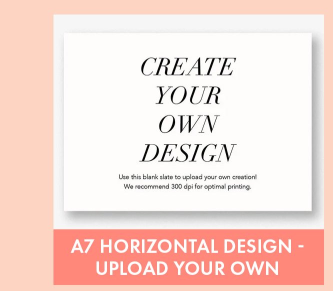 A7 Horizontal Design - Upload Your Own