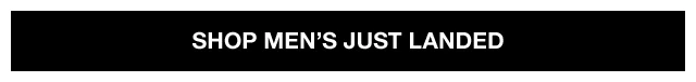 Shop Men's Just Landed