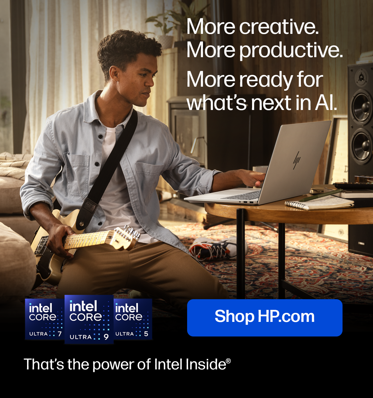 More creative. More productive. More ready for what’s next in AI. | Shop HP.com | That’s the power of Intel Inside(R)