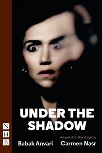 Under the Shadow, by Babak Anvari